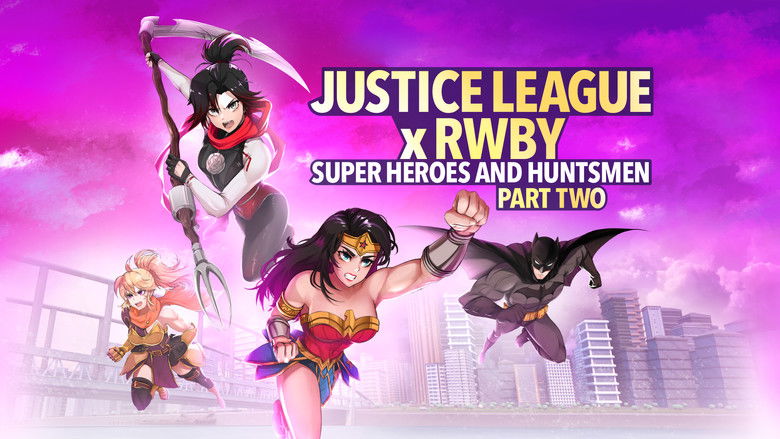 Ліга справедливості x RWBY: Супергерої та мисливці, частина друга