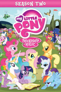 My Little Pony: Дружба – це диво: 2 Сезон